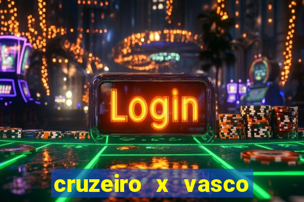 cruzeiro x vasco da gama multicanais